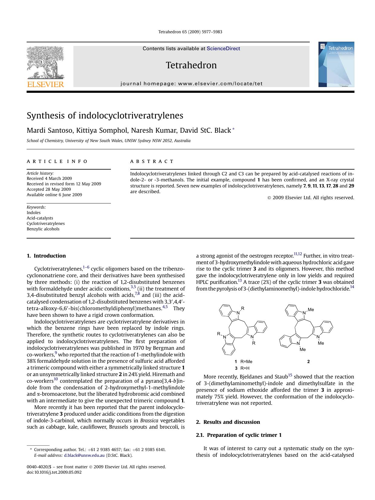 Synthesis of indolocyclotriveratrylenes by Mardi Santoso; Kittiya Somphol; Naresh Kumar; David StC. Black