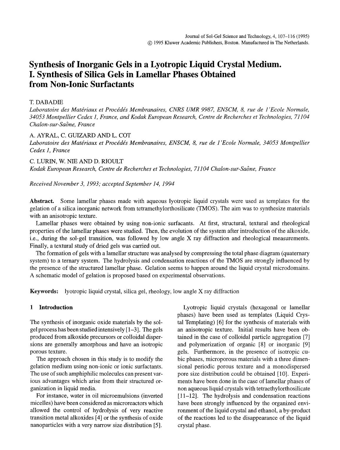 Synthesis of inorganic gels in a lyotropic liquid crystal medium. I. Synthesis of silica gels in lamellar phases obtained from non-ionic surfactants by Unknown