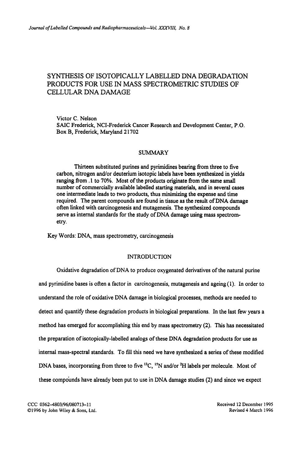 Synthesis of isotopically labelled DNA degradation products for use in mass spectrometric studies of cellular DNA damage by Unknown