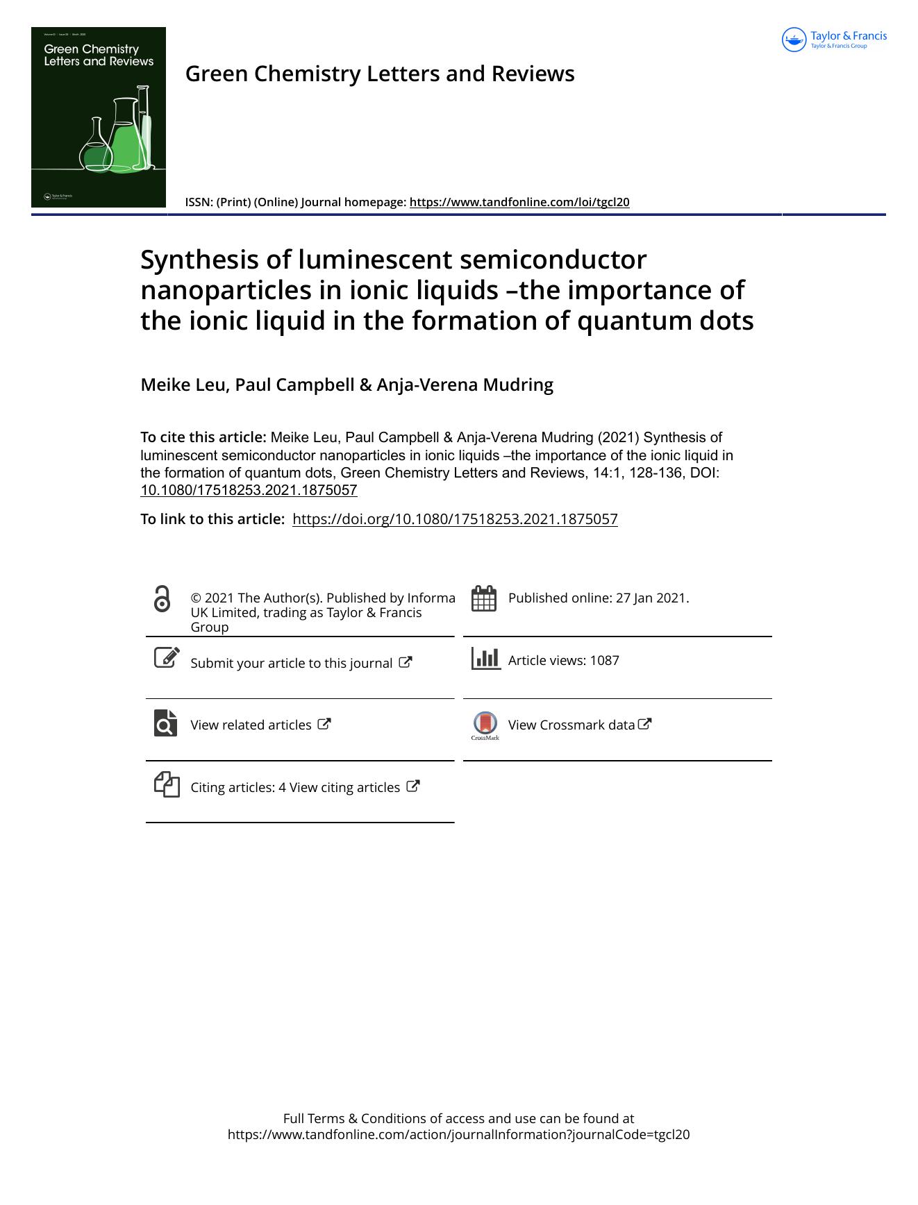 Synthesis of luminescent semiconductor nanoparticles in ionic liquids âthe importance of the ionic liquid in the formation of quantum dots by Meike Leu