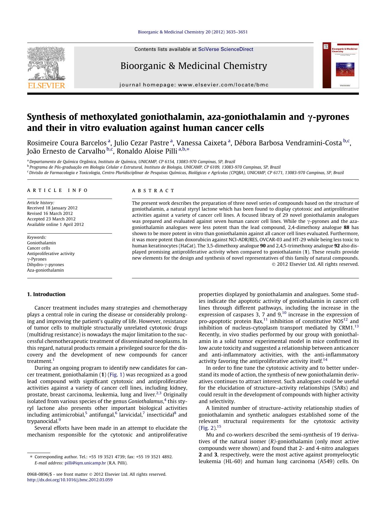 Synthesis of methoxylated goniothalamin, aza-goniothalamin and ÃÂ³-pyrones and their in vitro evaluation against human cancer cells by unknow