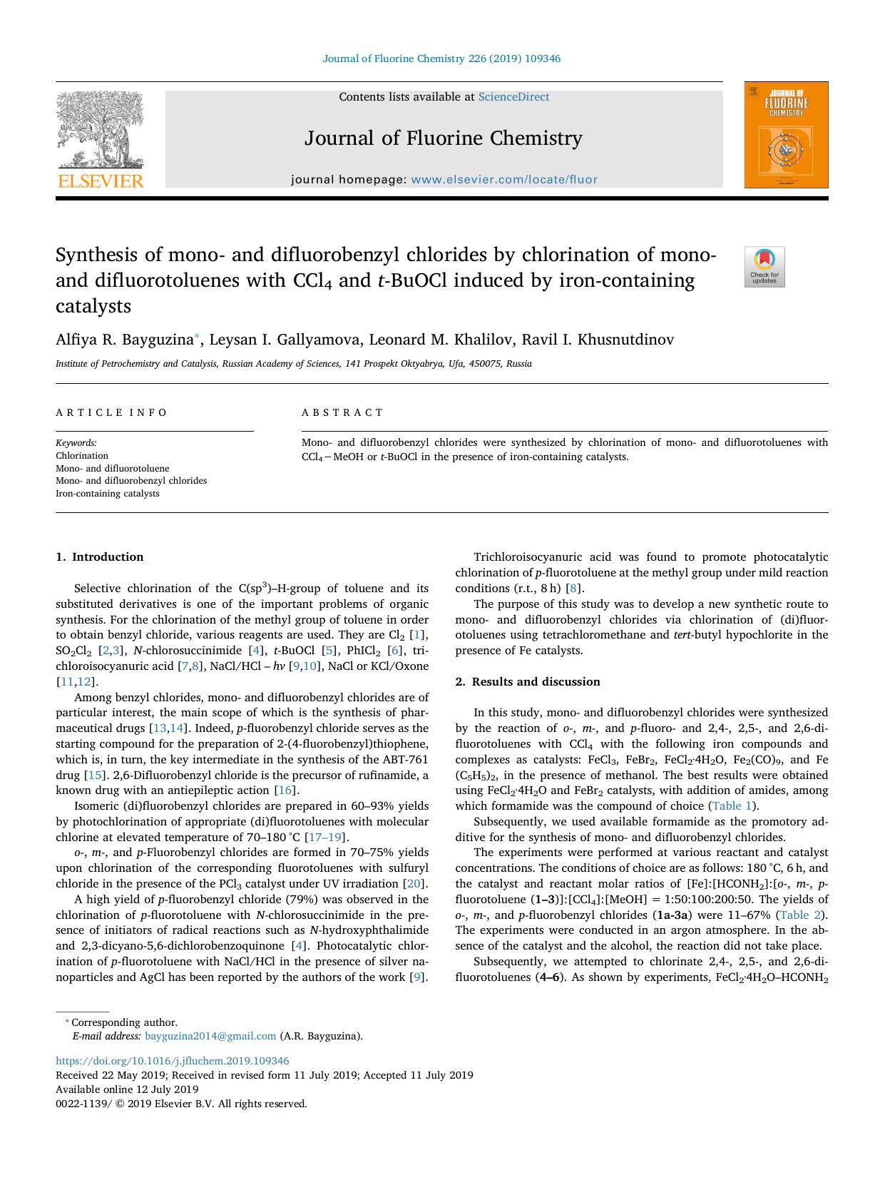 Synthesis of mono- and difluorobenzyl chlorides by chlorination of mono- and difluorotoluenes with CCl4 and t-BuOCl induced by iron-containing catalysts by Alfiya R. Bayguzina & Leysan I. Gallyamova & Leonard M. Khalilov & Ravil I. Khusnutdinov