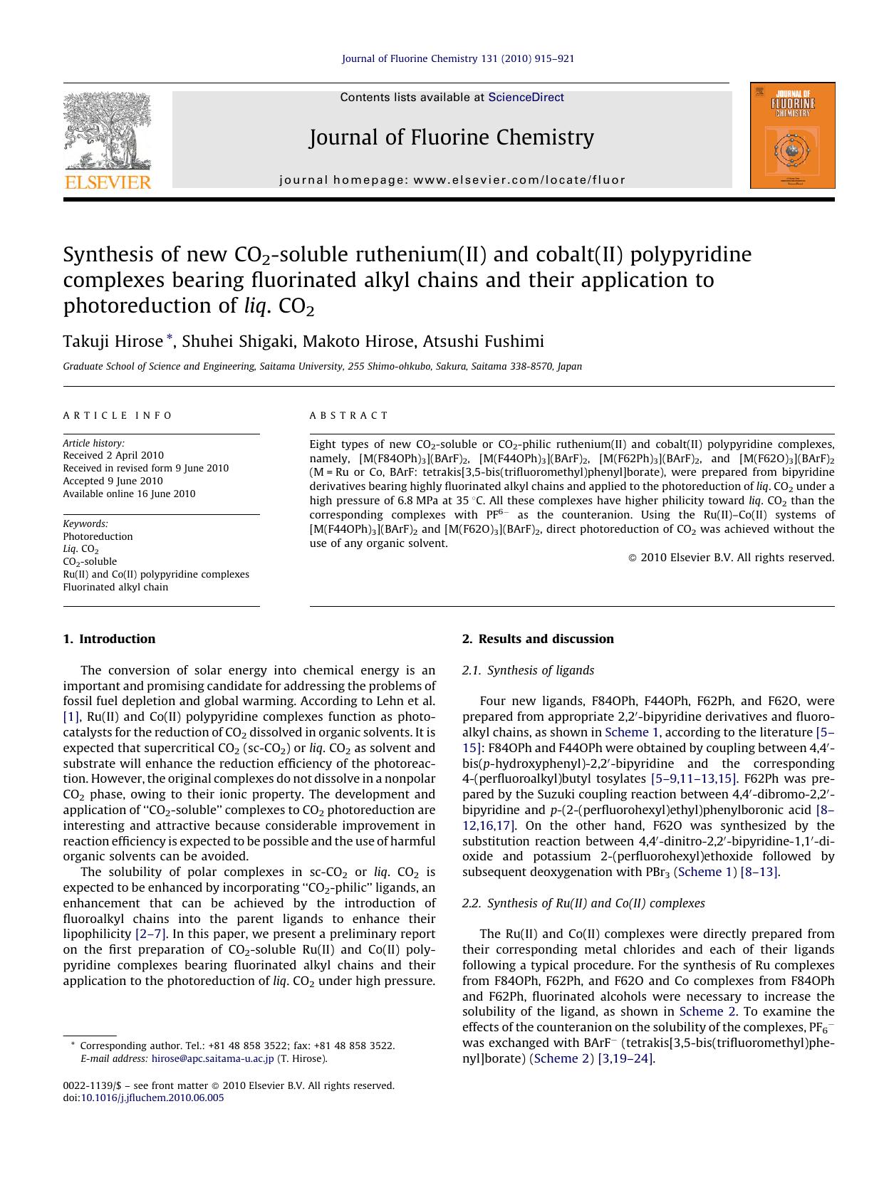 Synthesis of new CO2-soluble ruthenium(II) and cobalt(II) polypyridine complexes bearing fluorinated alkyl chains and their application to photoreduction of liq. CO2 by Takuji Hirose
