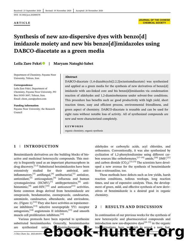 Synthesis of new azo dispersive dyes with benzo[d]imidazole moiety and new bis benzo[d]imidazoles using DABCO-diacetate as a green media by Unknown