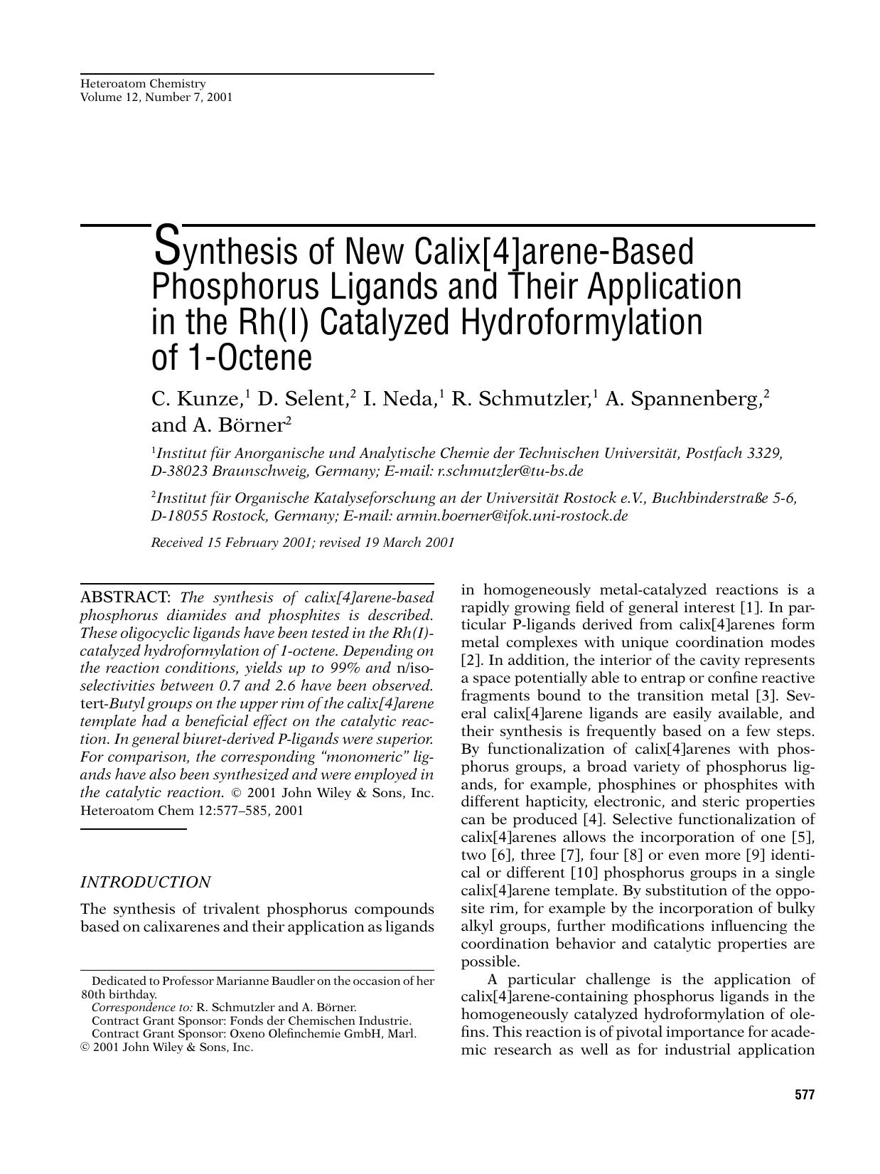 Synthesis of new calix[4]arene-based phosphorus ligands and their application in the Rh(I) catalyzed hydroformylation of 1-octene by Unknown