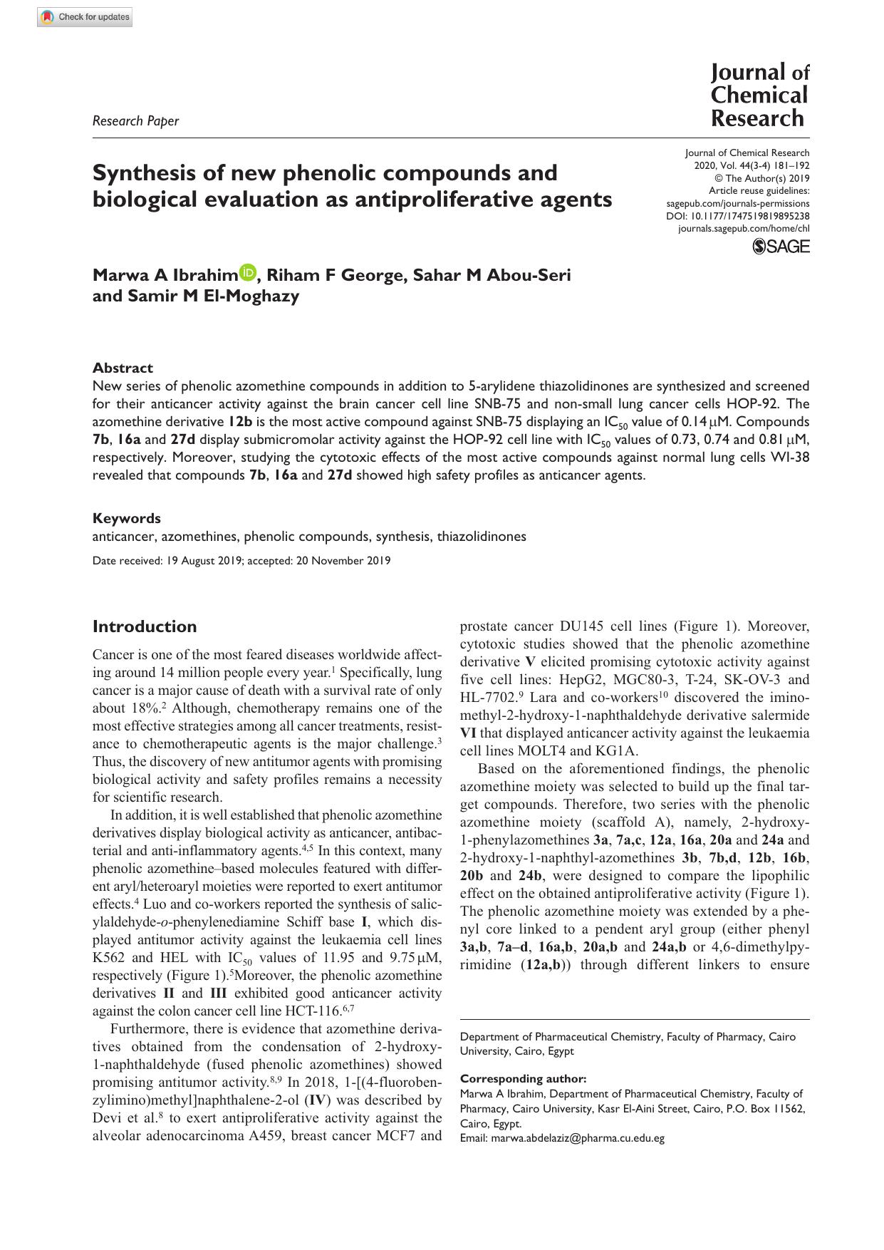 Synthesis of new phenolic compounds and biological evaluation as antiproliferative agents by Marwa A Ibrahim Riham F George Sahar M Abou-Seri & Samir M El-Moghazy