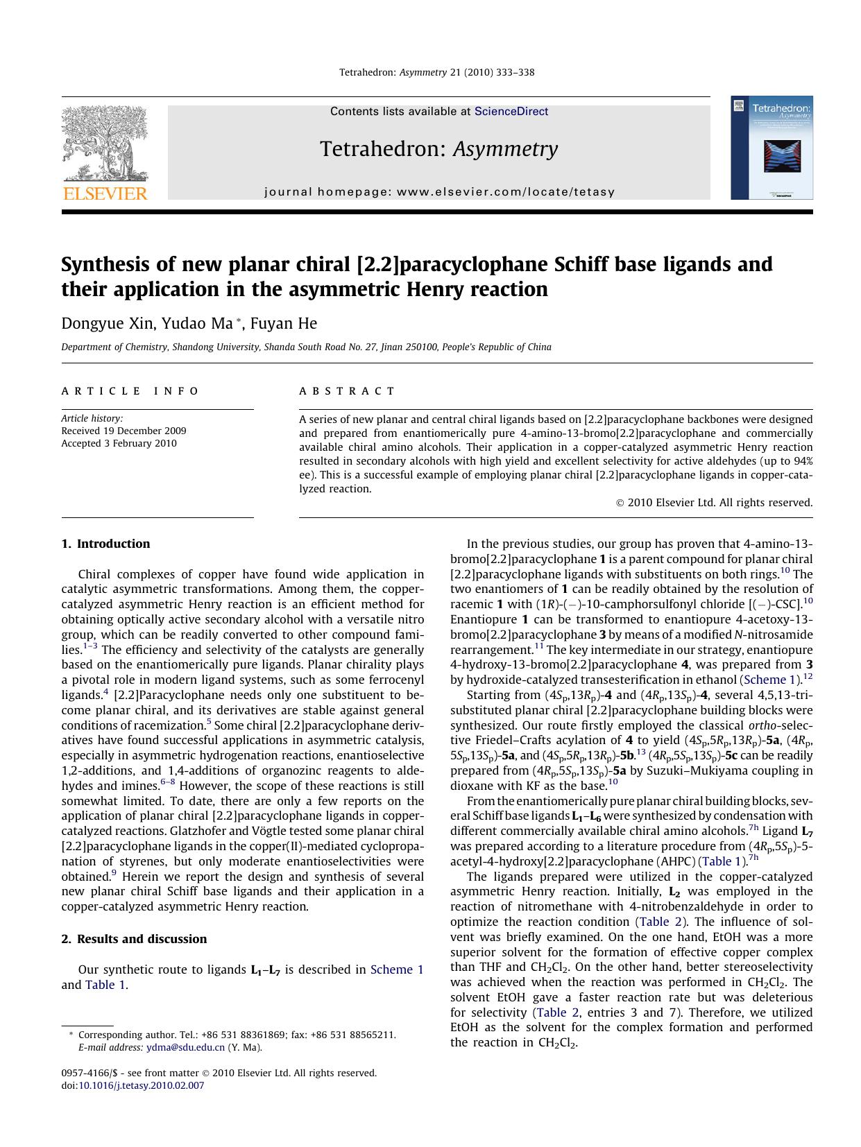 Synthesis of new planar chiral [2.2]paracyclophane Schiff base ligands and their application in the asymmetric Henry reaction by Dongyue Xin; Yudao Ma; Fuyan He
