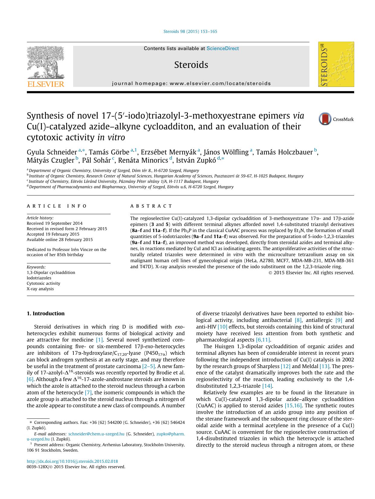 Synthesis of novel 17-(5â€²-iodo)triazolyl-3-methoxyestrane epimers via Cu(I)-catalyzed azideâ€“alkyne cycloadditon, and an evaluation of their cytotoxic activity in vitro by unknow