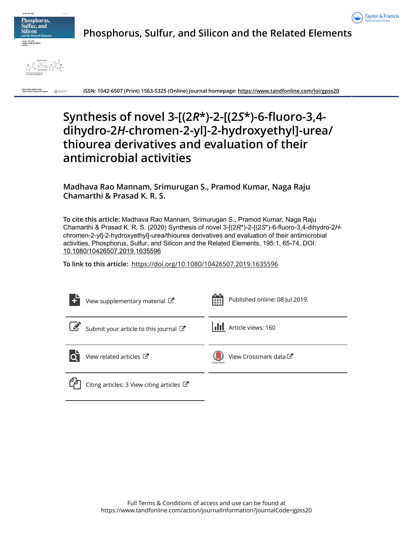 Synthesis of novel 3-[(2R*)-2-[(2S*)-6-fluoro-3,4-dihydro-2H-chromen-2-yl]-2-hydroxyethyl]-ureathiourea derivatives and evaluation of their antimicrobial activities by Mannam Madhava Rao & S. Srimurugan & Kumar Pramod & Chamarthi Naga Raju & K. R. S. Prasad