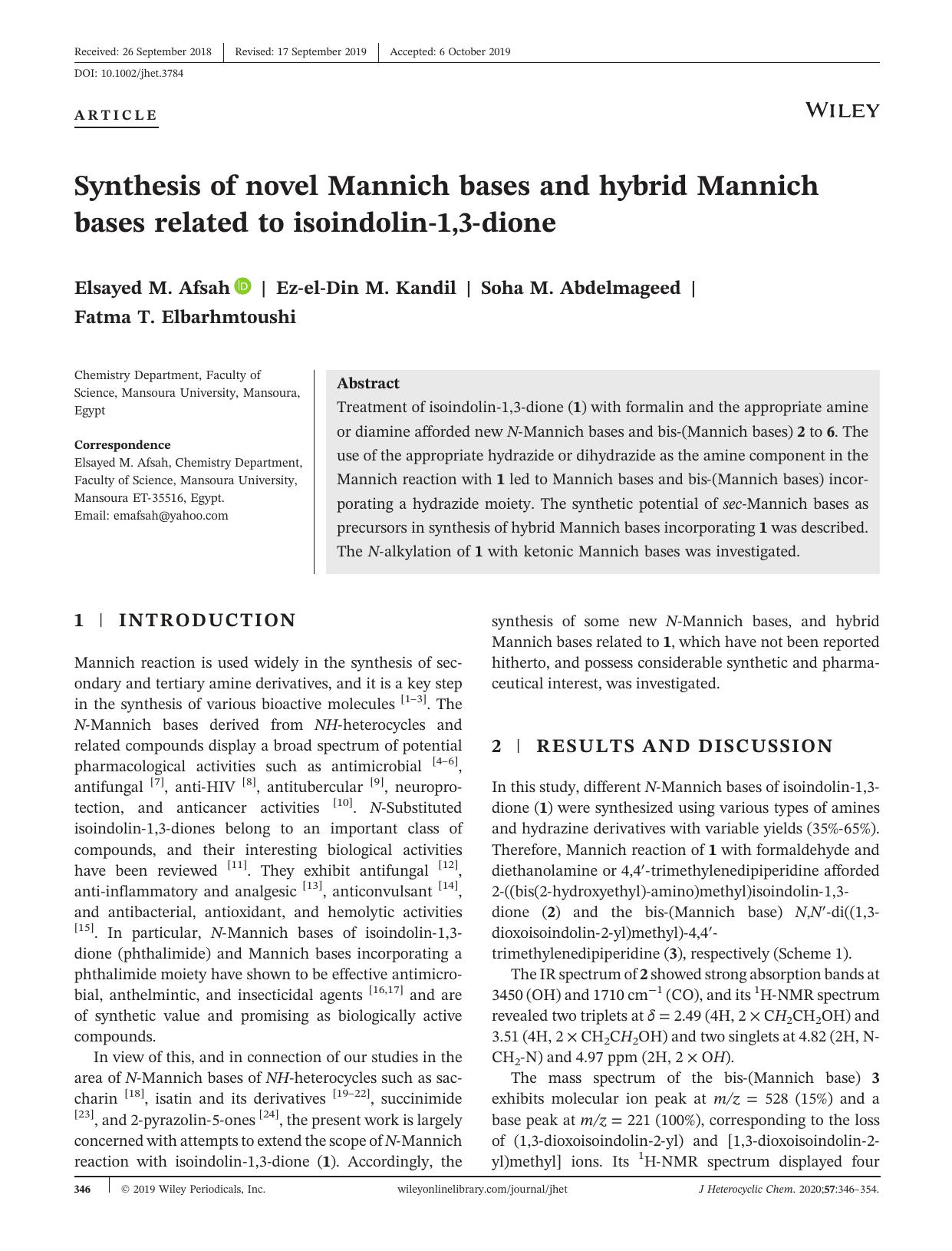 Synthesis of novel Mannich bases and hybrid Mannich bases related to isoindolinâ1,3âdione by Elsayed M. Afsah Ez‐el‐Din M. Kandil Soha M. Abdelmageed Fatma T. Elbarhmtoushi