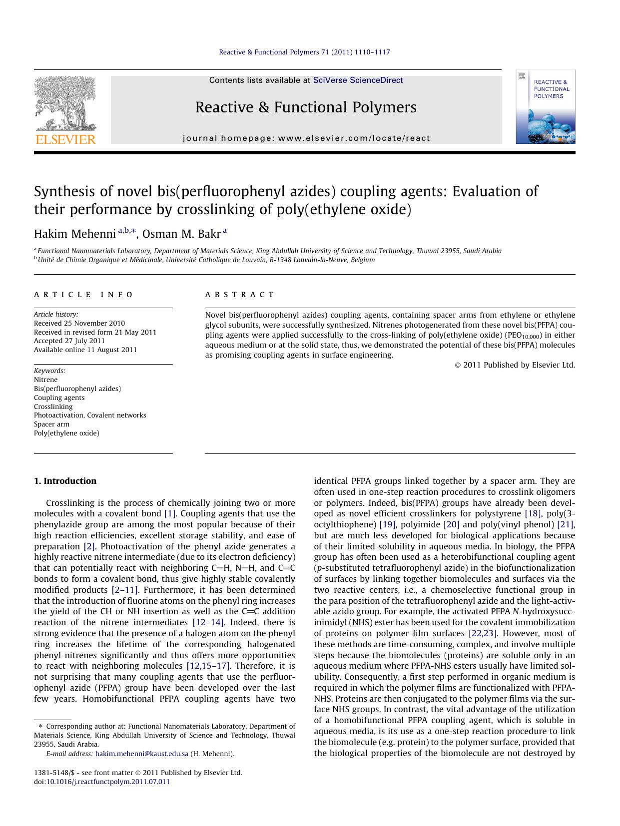Synthesis of novel bis(perfluorophenyl azides) coupling agents: Evaluation of their performance by crosslinking of poly(ethylene oxide) by Hakim Mehenni & Osman M. Bakr