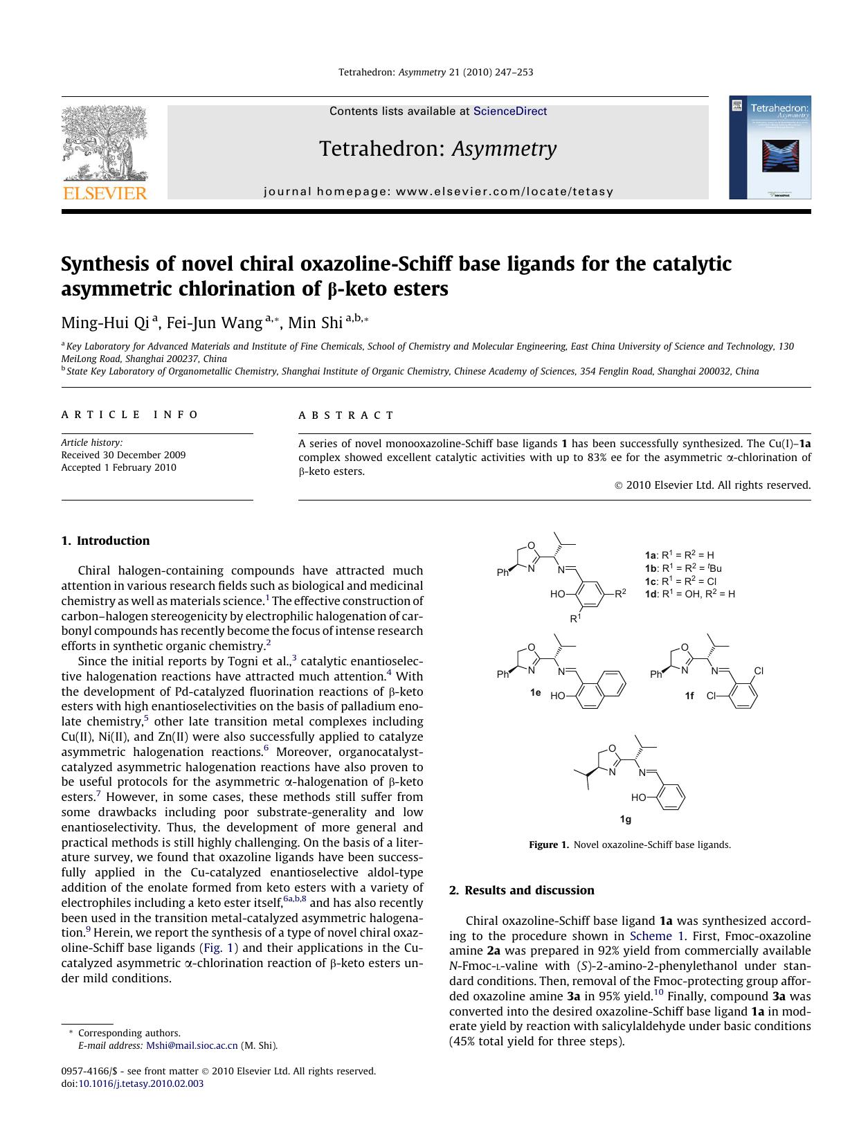Synthesis of novel chiral oxazoline-Schiff base ligands for the catalytic asymmetric chlorination of Î²-keto esters by Ming-Hui Qi; Fei-Jun Wang; Min Shi