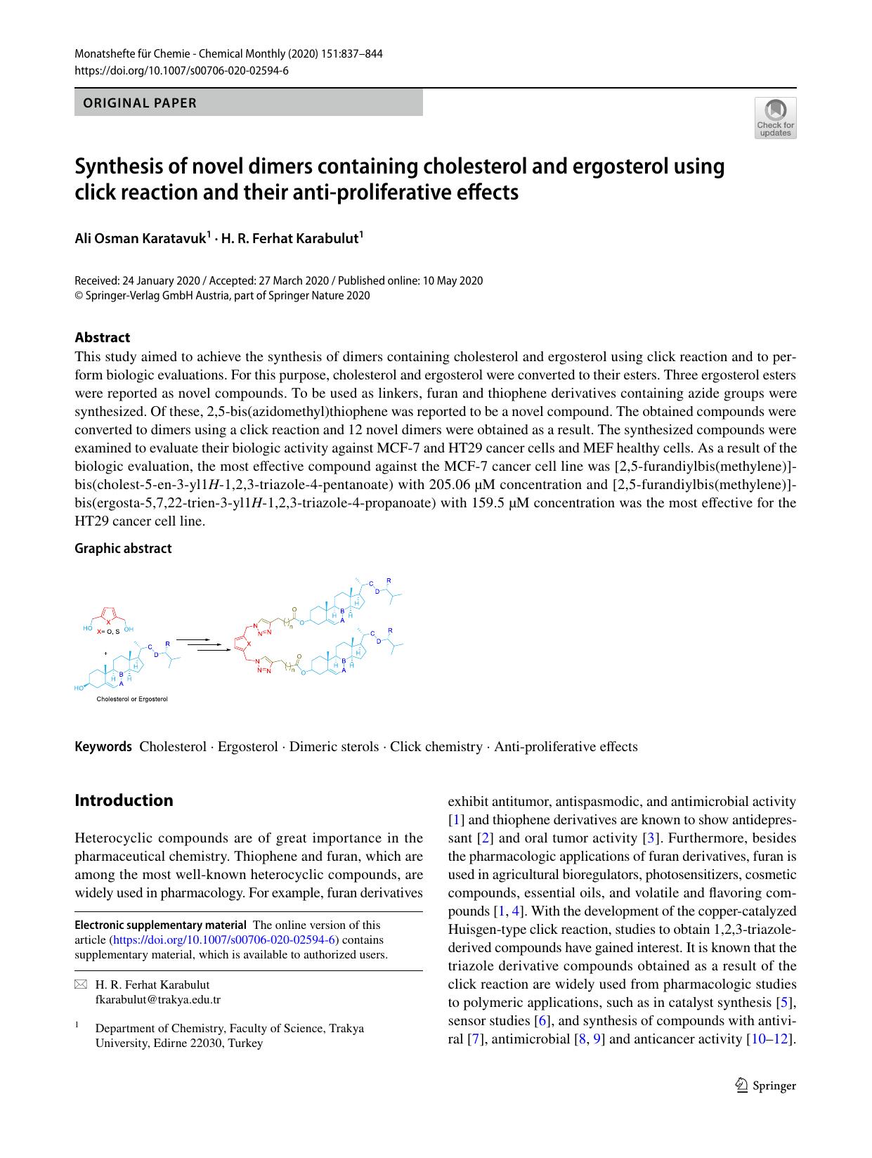 Synthesis of novel dimers containing cholesterol and ergosterol using click reaction and their anti-proliferative effects by Ali Osman Karatavuk & H. R. Ferhat Karabulut