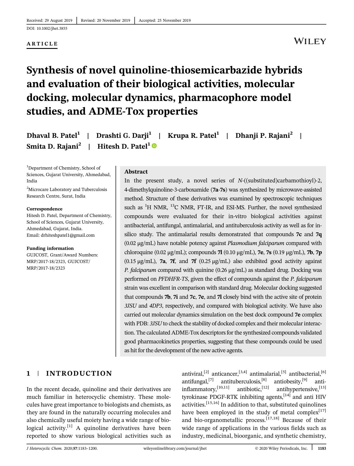 Synthesis of novel quinolineâthiosemicarbazide hybrids and evaluation of their biological activities, molecular docking, molecular dynamics, pharmacophore model studies, and ADMEâTox properties by unknow