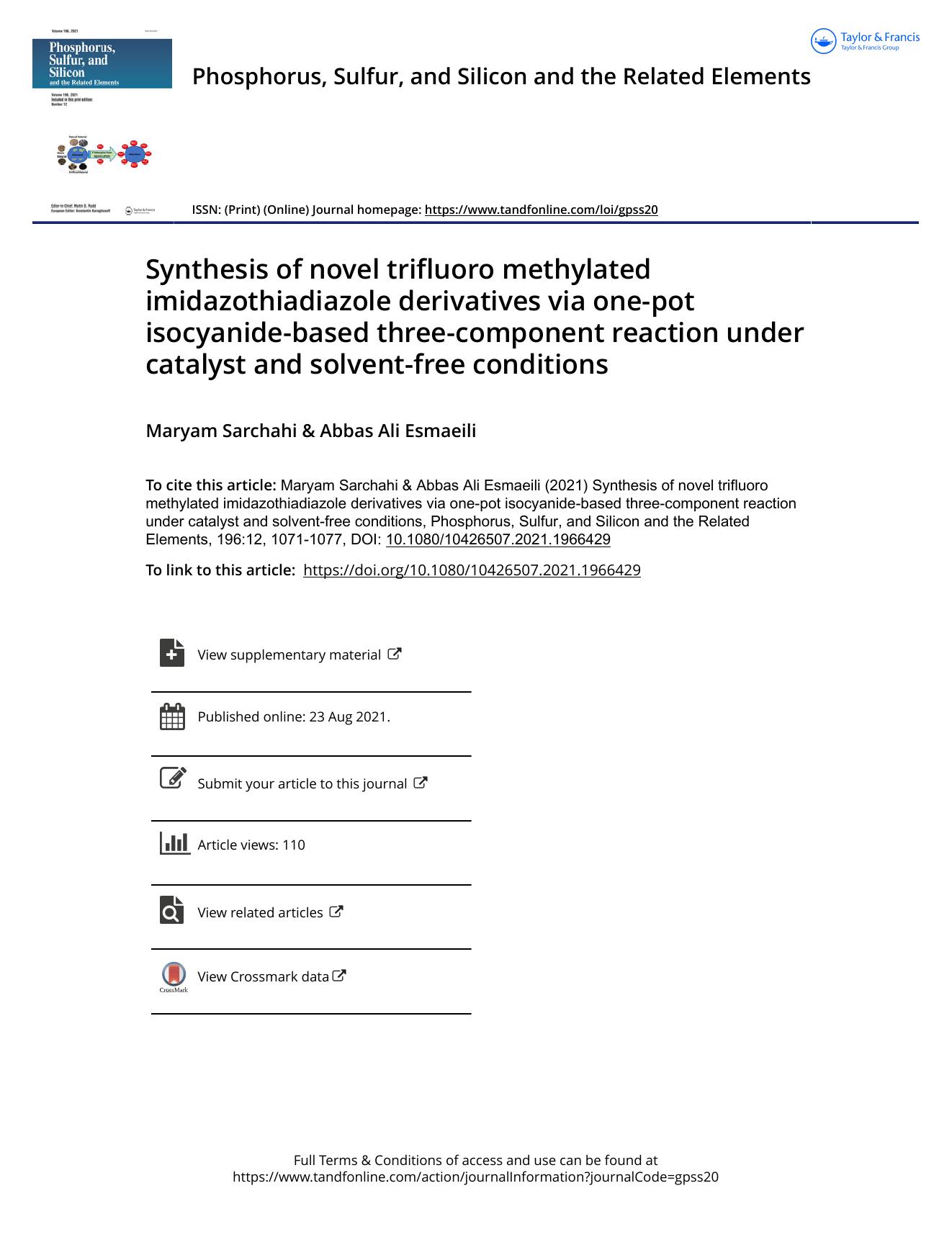 Synthesis of novel trifluoro methylated imidazothiadiazole derivatives via one-pot isocyanide-based three-component reaction under catalyst and solvent-free conditions by Sarchahi Maryam & Esmaeili Abbas Ali