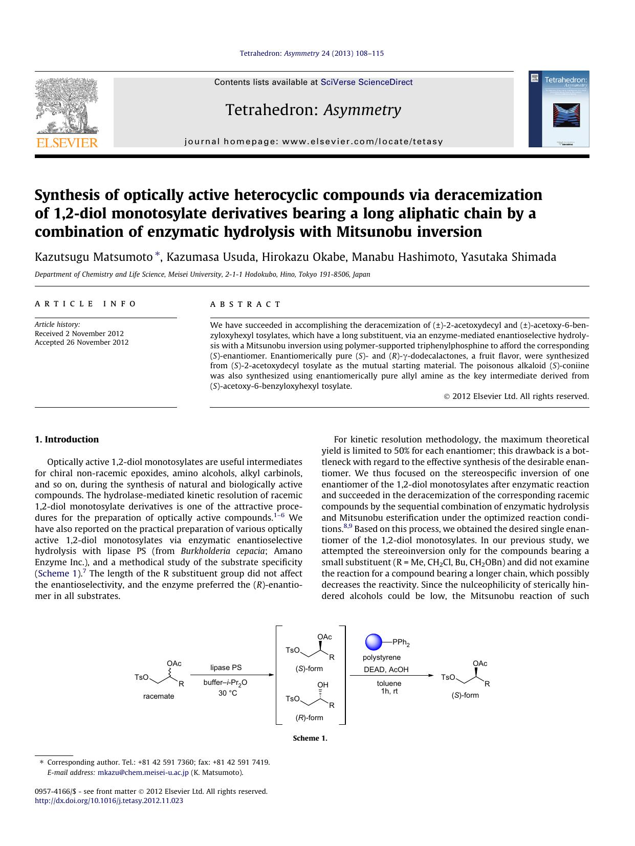 Synthesis of optically active heterocyclic compounds via deracemization of 1,2-diol monotosylate derivatives bearing a long aliphatic chain by a combination of enzymatic hydrolysis by Kazutsugu Matsumoto & Kazumasa Usuda & Hirokazu Okabe & Manabu Hashimoto & Yasutaka Shimada