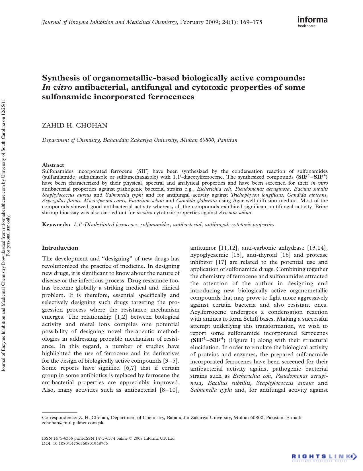 Synthesis of organometallic-based biologically active compounds: In vitro antibacterial, antifungal and cytotoxic properties of some sulfonamide incorporated ferrocences by Zahid H. Chohan