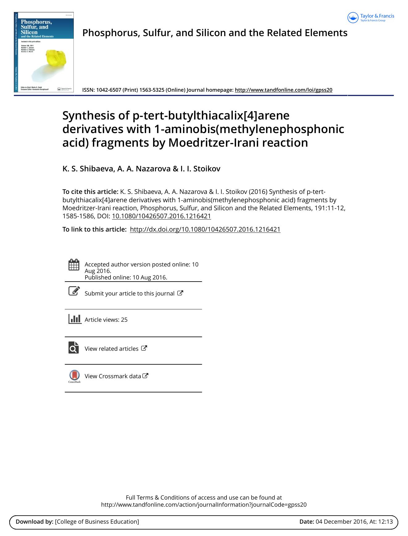 Synthesis of p-tert-butylthiacalix[4]arene derivatives with 1-aminobis(methylenephosphonic acid) fragments by Moedritzer-Irani reaction by K. S. Shibaeva & A. A. Nazarova & I. I. Stoikov