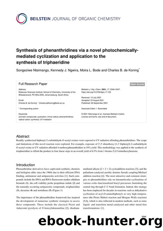 Synthesis of phenanthridines via a novel photochemically-mediated cyclization and application to the synthesis of triphaeridine by Songeziwe Ntsimango Kennedy J. Ngwira Moira L. Bode Charles B. de Koning
