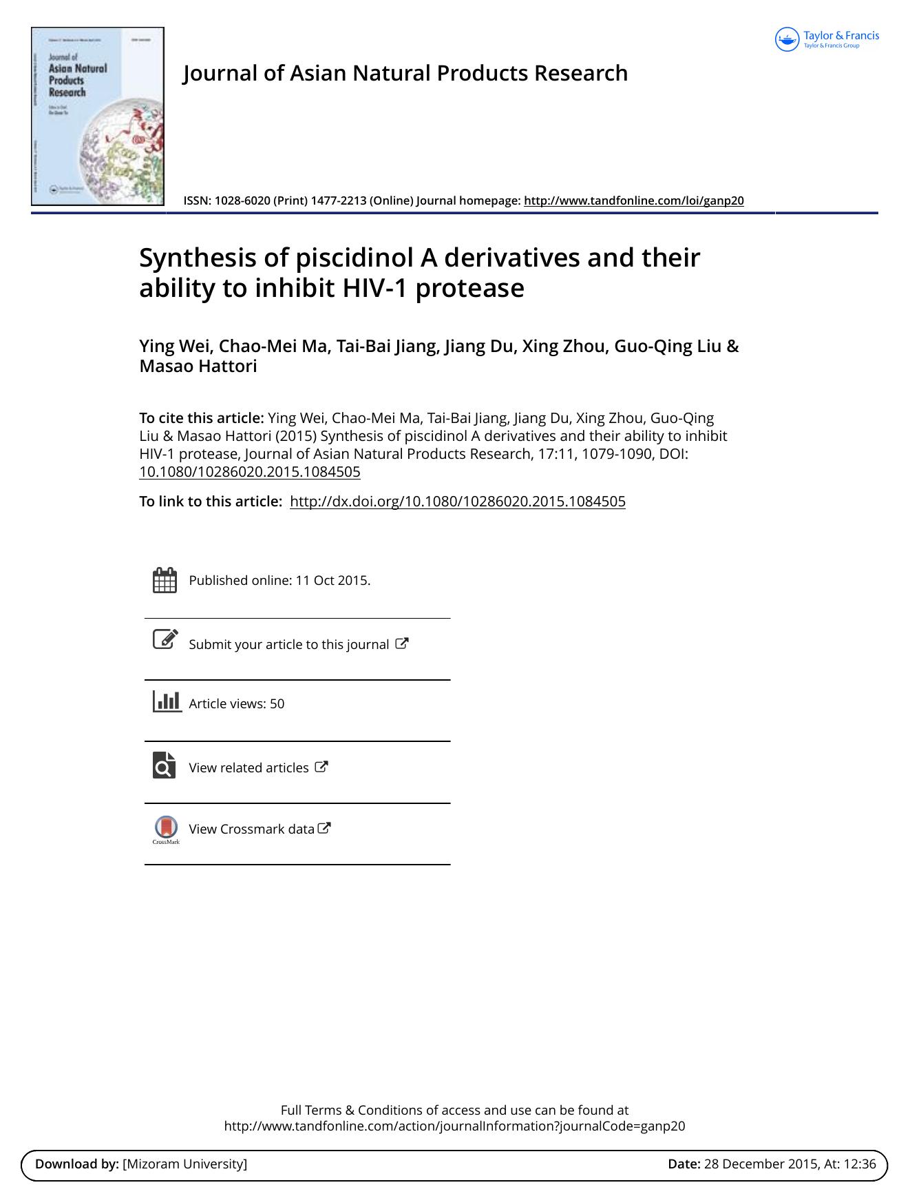 Synthesis of piscidinol A derivatives and their ability to inhibit HIV-1 protease by Ying Wei