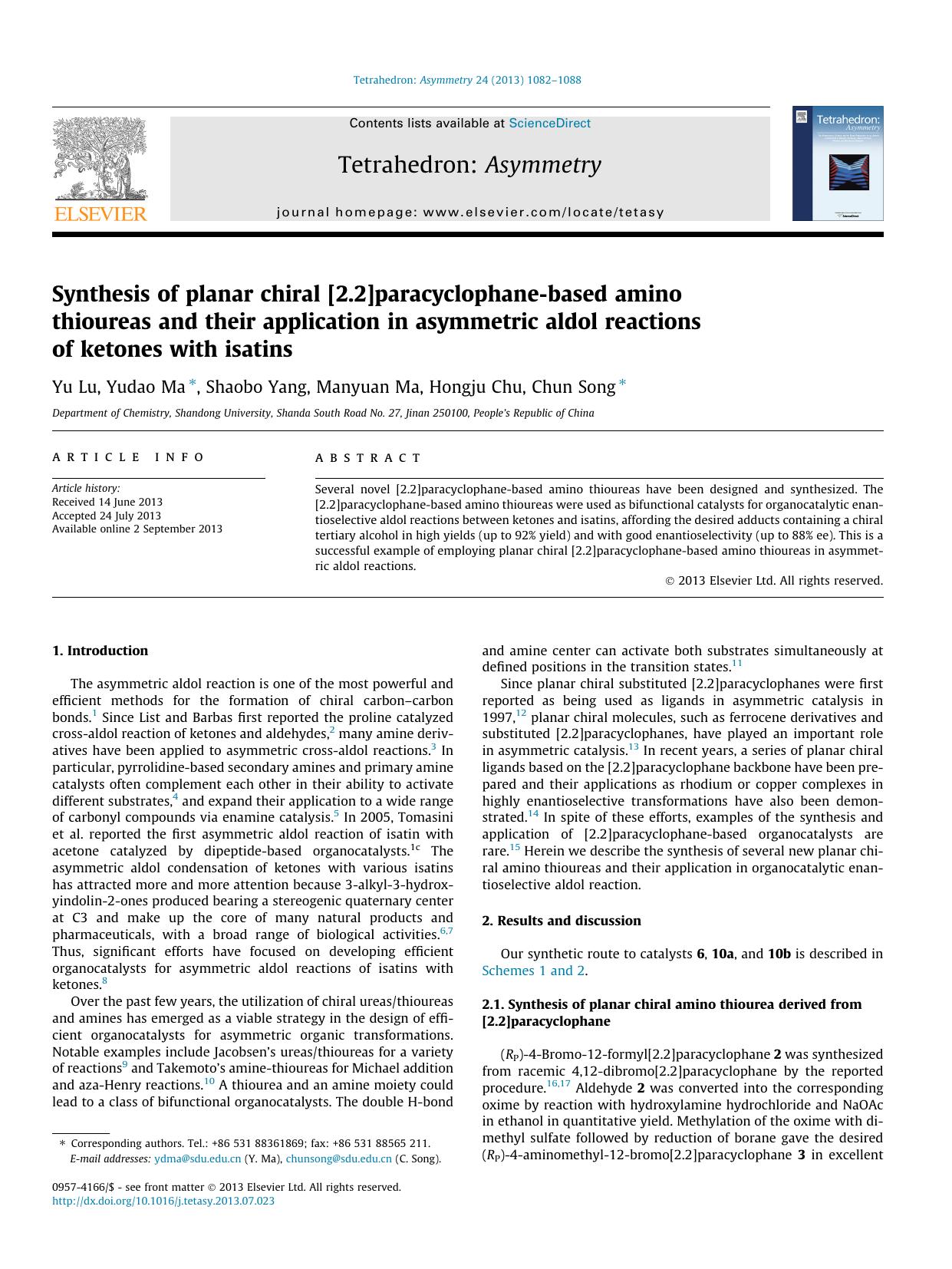 Synthesis of planar chiral [2.2]paracyclophane-based amino thioureas and their application in asymmetric aldol reactions of ketones with isatins by Yu Lu & Yudao Ma & Shaobo Yang & Manyuan Ma & Hongju Chu & Chun Song