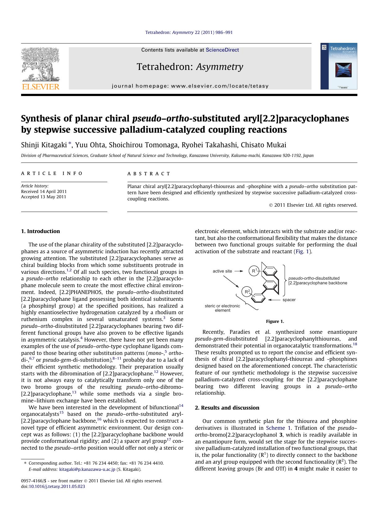 Synthesis of planar chiral pseudoÃ¢â¬âortho-substituted aryl[2.2]paracyclophanes by stepwise successive palladium-catalyzed coupling reactions by Shinji Kitagaki & Yuu Ohta & Shoichirou Tomonaga & Ryohei Takahashi & Chisato Mukai