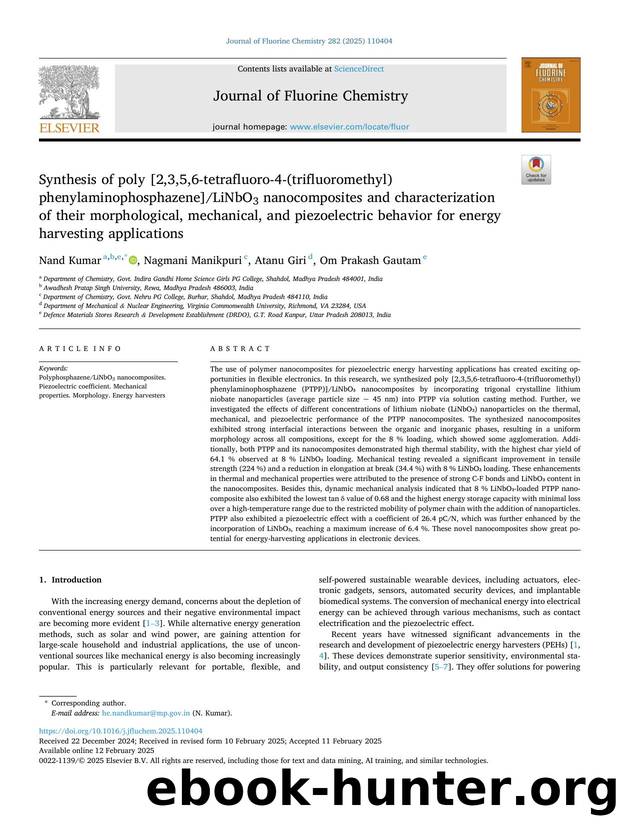 Synthesis of poly [2,3,5,6-tetrafluoro-4-(trifluoromethyl) phenylaminophosphazene]LiNbO3 nanocomposites and characterization of their morphological, mechanical, and piezoelectric b by Nand Kumar & Nagmani Manikpuri & Atanu Giri & Om Prakash Gautam