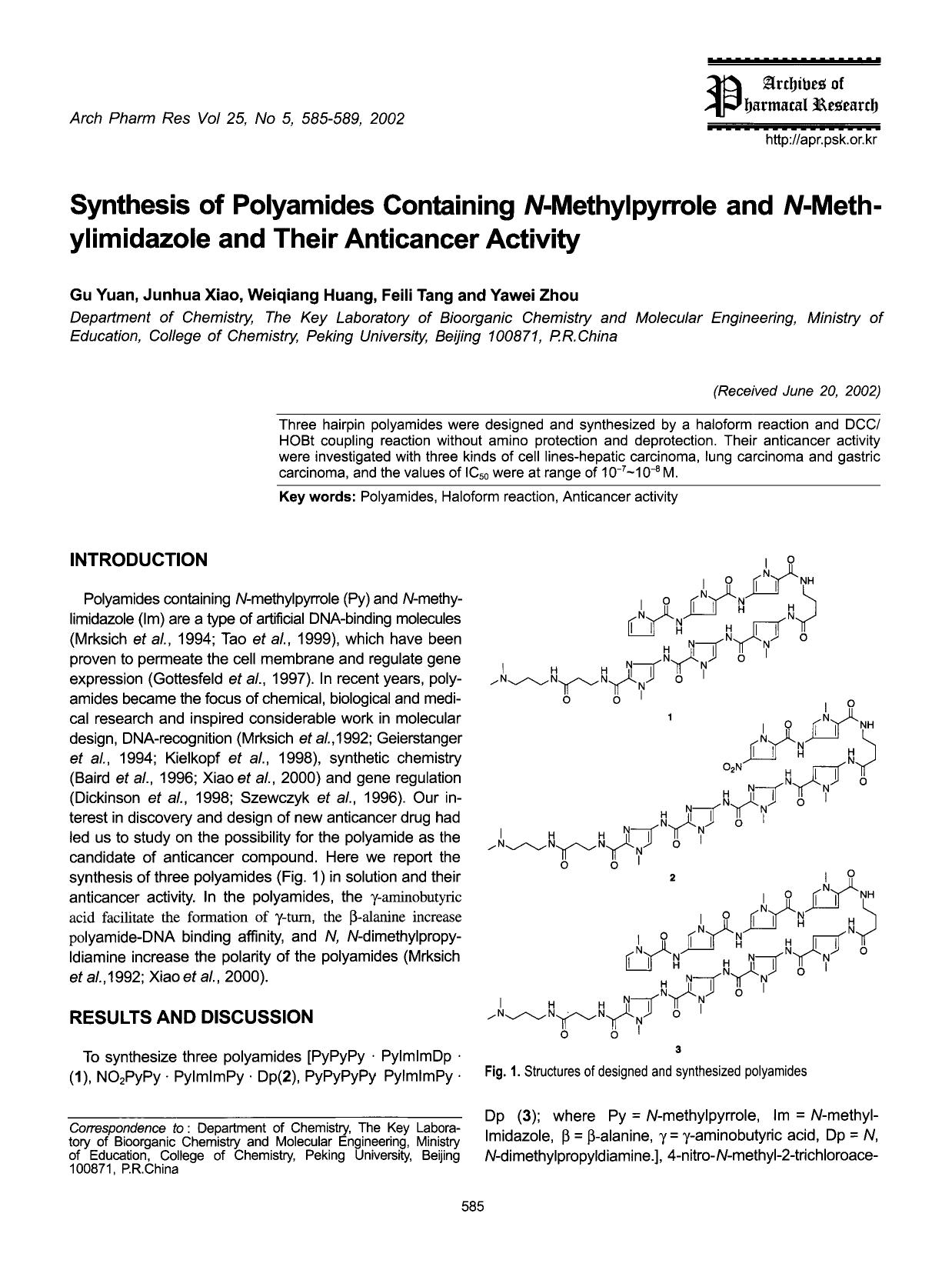 Synthesis of polyamides containing <Emphasis Type="Italic">N <Emphasis>-methylpyrrole and <Emphasis Type="Italic">N <Emphasis>-meth-ylimidazole and their anticancer activity by Unknown