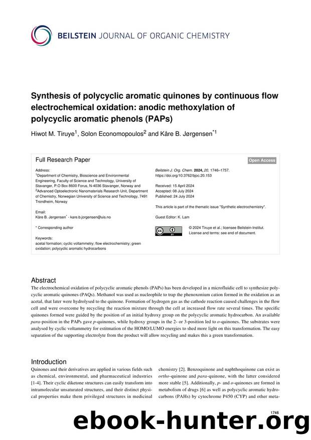 Synthesis of polycyclic aromatic quinones by continuous flow electrochemical oxidation: anodic methoxylation of polycyclic aromatic phenols (PAPs) by Hiwot M. Tiruye Solon Economopoulos Kåre B. Jørgensen
