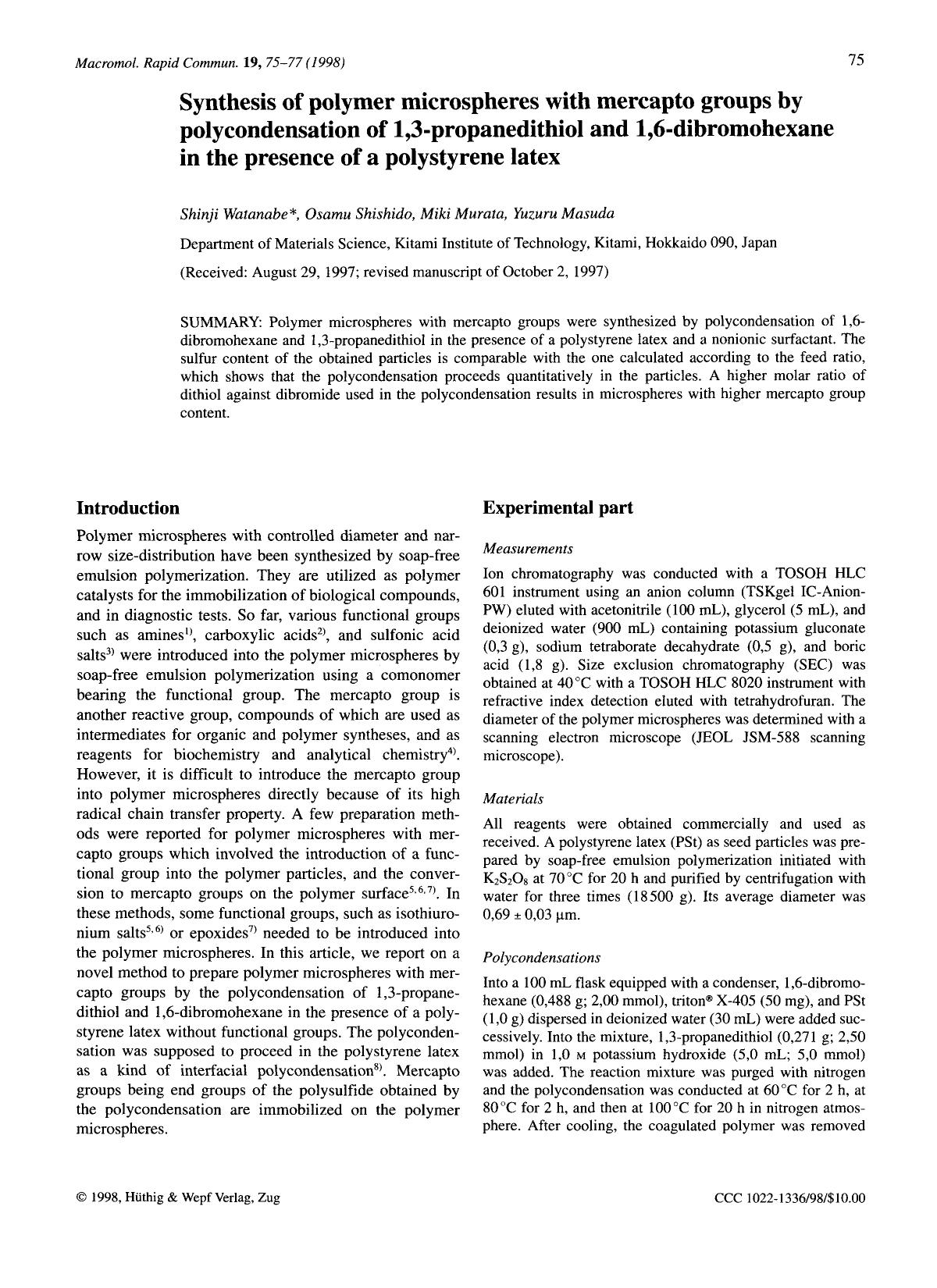 Synthesis of polymer microspheres with mercapto groups by polycondensation of 1,3-propanedithiol and 1,6-dibromohexane in the presence of a polystyrene latex by Unknown