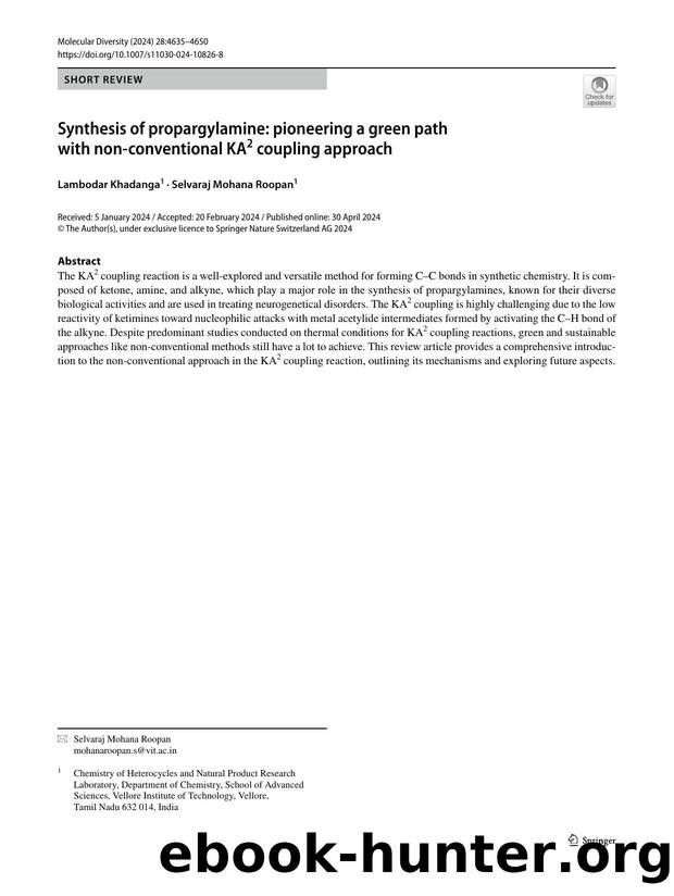Synthesis of propargylamine: pioneering a green path with non-conventional KA2 coupling approach by Lambodar Khadanga & Selvaraj Mohana Roopan