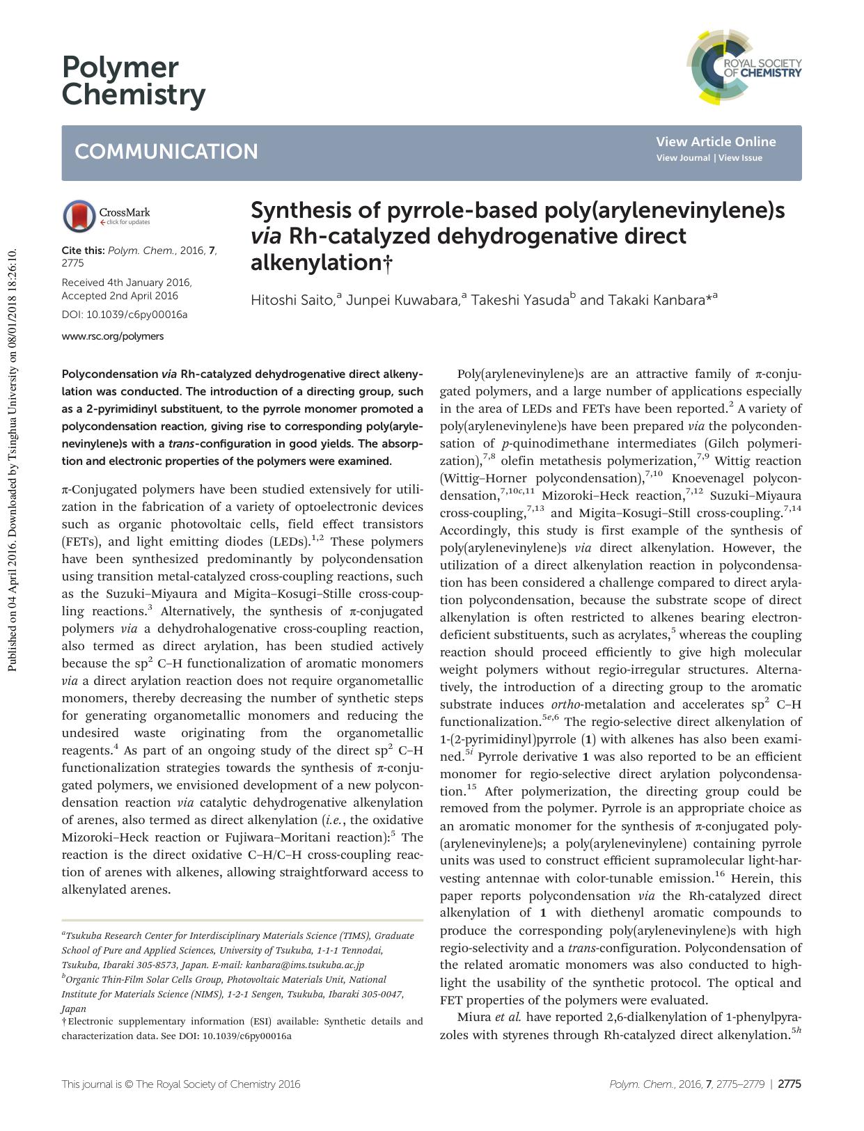Synthesis of pyrrole-based poly(arylenevinylene)s via Rh-catalyzed dehydrogenative direct alkenylation by Hitoshi Saito Junpei Kuwabara Takeshi Yasuda Takaki Kanbara