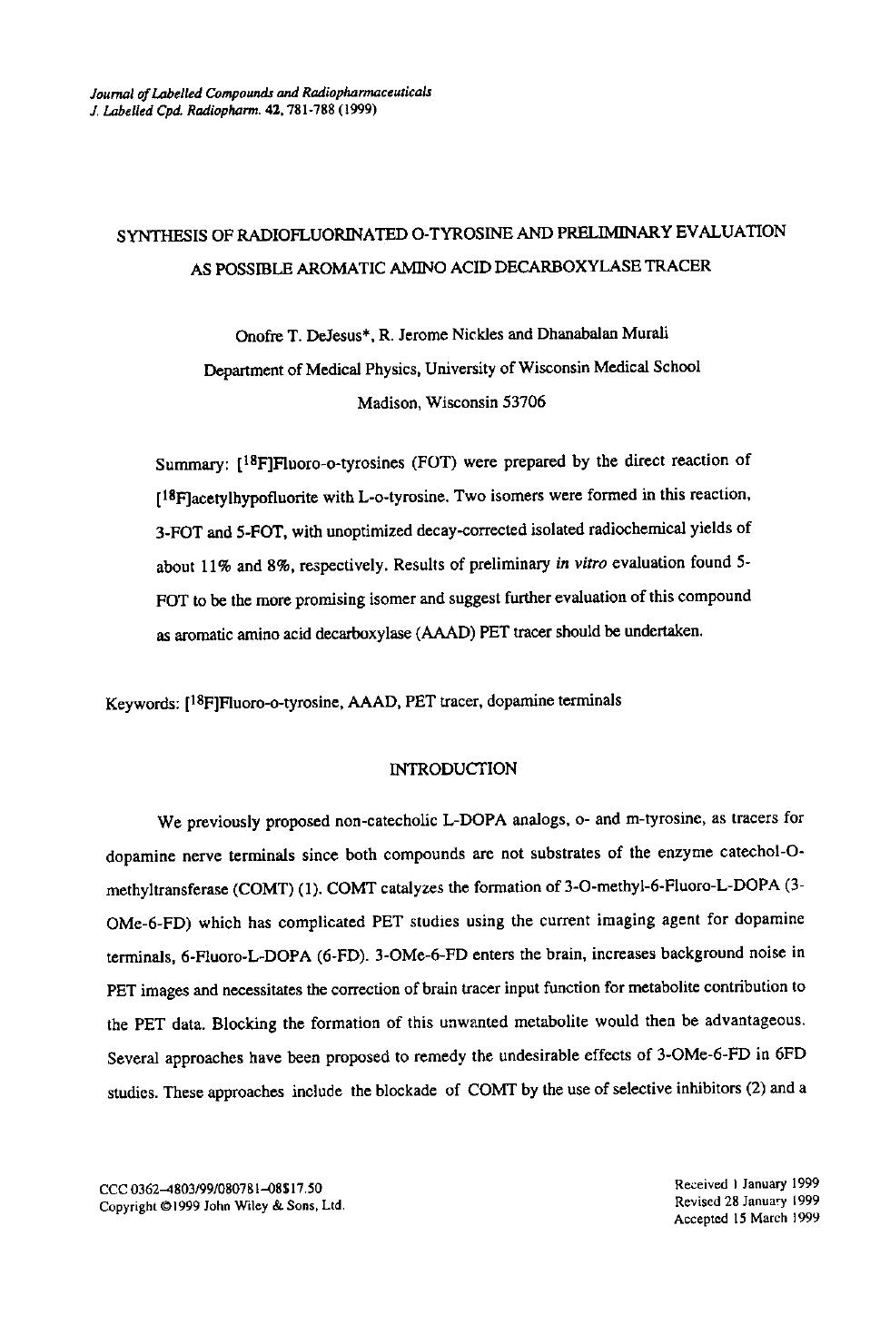 Synthesis of radiofluorinated O-tyrosine and preliminary evaluation as possible aromatic amino acid decarboxylase tracer by Unknown