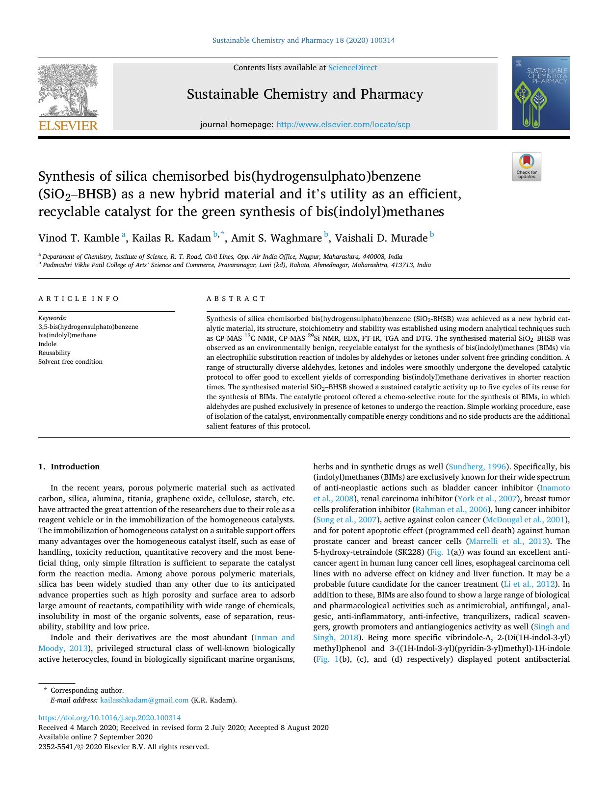 Synthesis of silica chemisorbed bis(hydrogensulphato)benzene (SiO2âBHSB) as a new hybrid material and it's utility as an efficient, recyclable catalyst for the green synthesis of by Vinod T. Kamble & Kailas R. Kadam & Amit S. Waghmare & Vaishali D. Murade