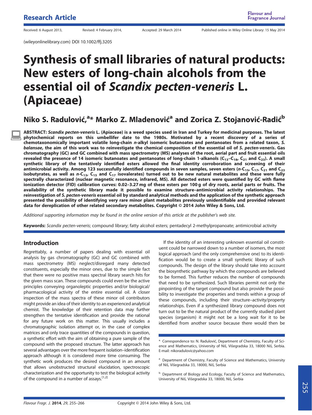 Synthesis of small libraries of natural products: New esters of long-chain alcohols from the essential oil of Scandix pecten-veneris L. (Apiaceae) by Niko S. Radulović & Marko Z. Mladenović & Zorica Z. Stojanović-Radić
