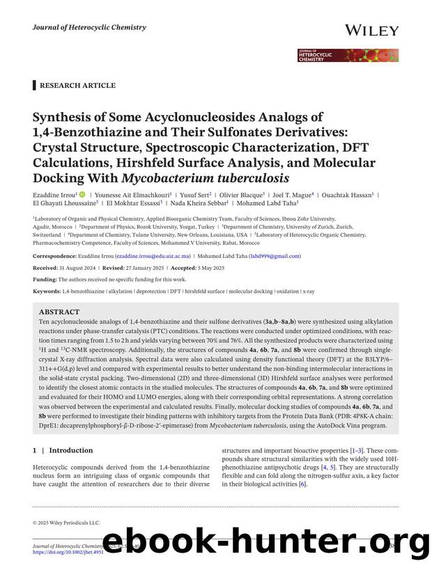 Synthesis of some acyclonucleosides analogs of 1,4âbenzothiazine and their sulfonates derivatives: crystal structure, spectroscopic characterization, DFT calculations, Hirshfeld  by Unknown