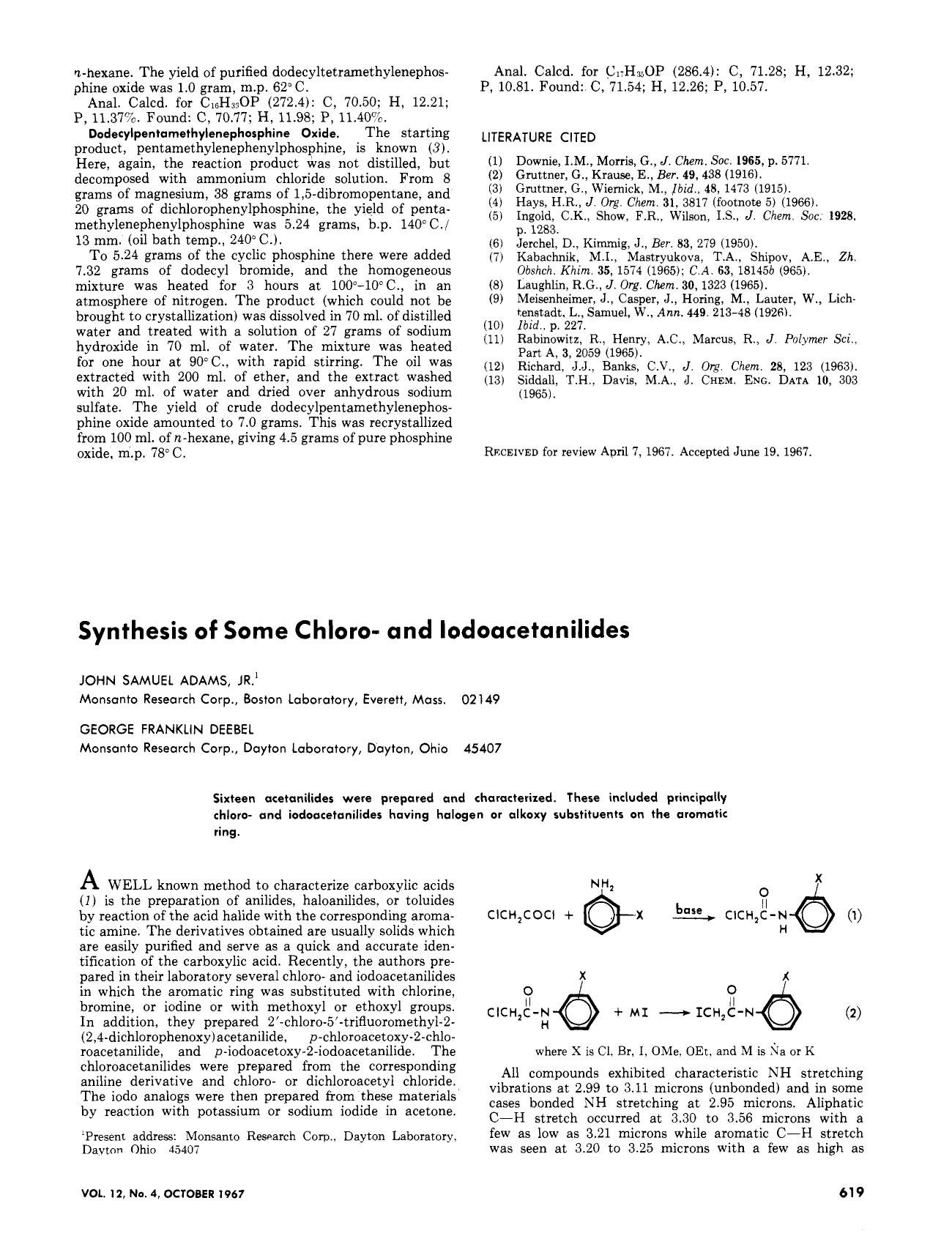 Synthesis of some chloro- and iodoacetanilides by John Samuel Adams Jr. George F. Deebel