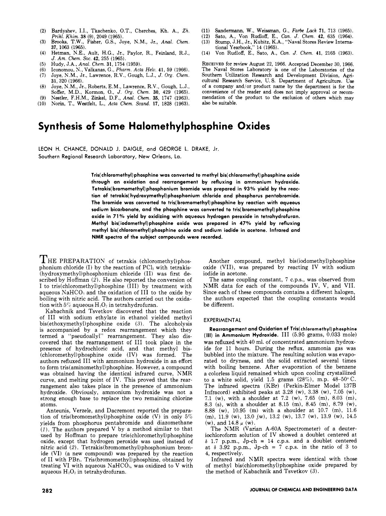 Synthesis of some halomethylphosphine oxides by Leon H. Chance Donald J. Daigel George L. Drake Jr