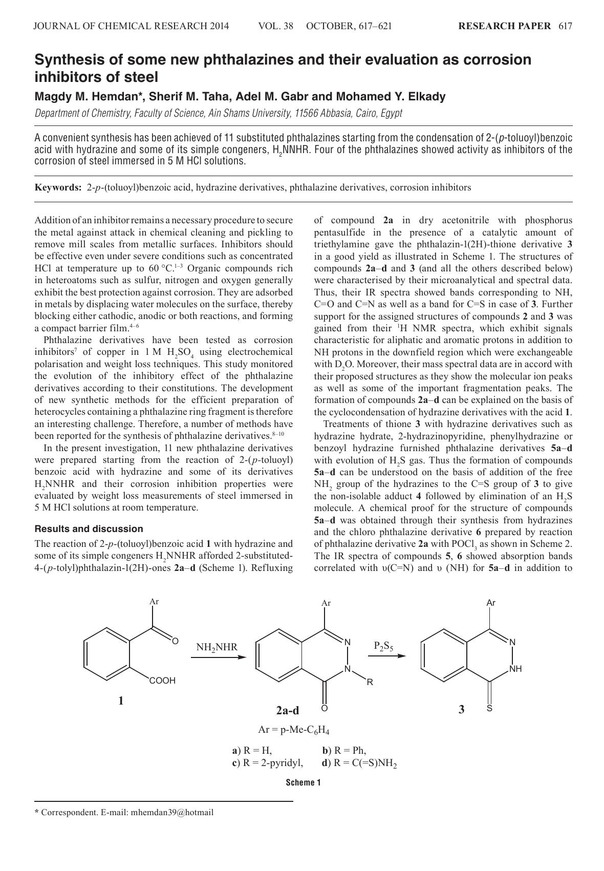 Synthesis of some new phthalazines and their evaluation as corrosion inhibitors of steel by Magdy M. Hemdan ; Sherif M. Taha ; Adel M. Gabr ; Mohamed Y. Elkady
