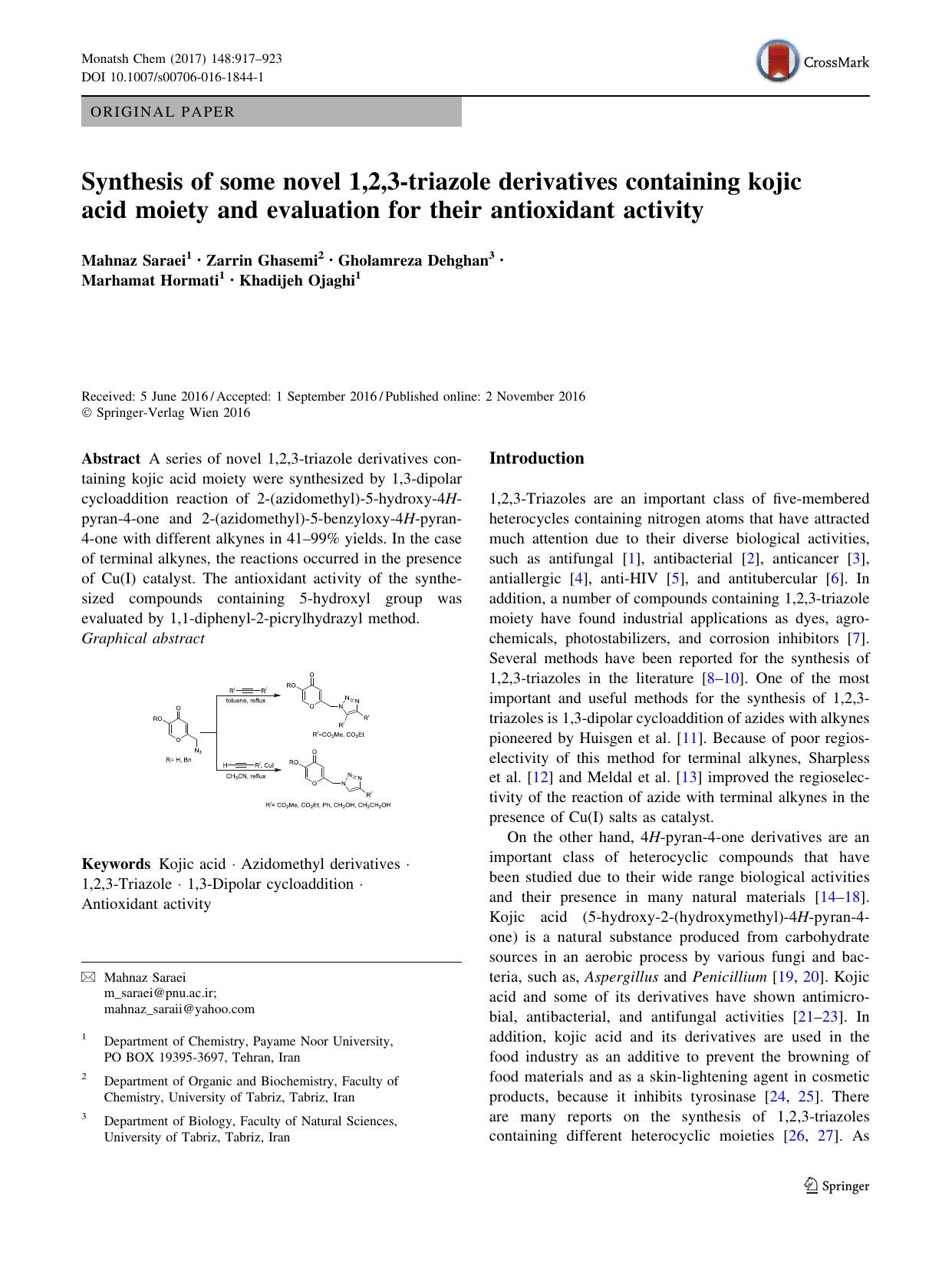 Synthesis of some novel 1,2,3-triazole derivatives containing kojic acid moiety and evaluation for their antioxidant activity by Mahnaz Saraei & Zarrin Ghasemi & Gholamreza Dehghan & Marhamat Hormati & Khadijeh Ojaghi