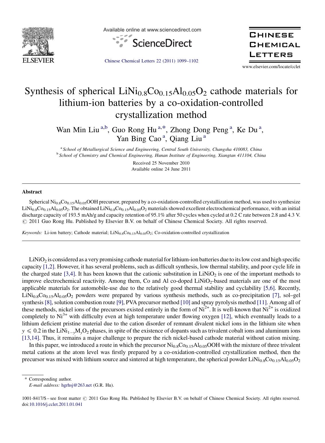 Synthesis of spherical LiNi0.8Co0.15Al0.05O2 cathode materials for lithium-ion batteries by a co-oxidation-controlled crystallization method by Wan Min Liu
