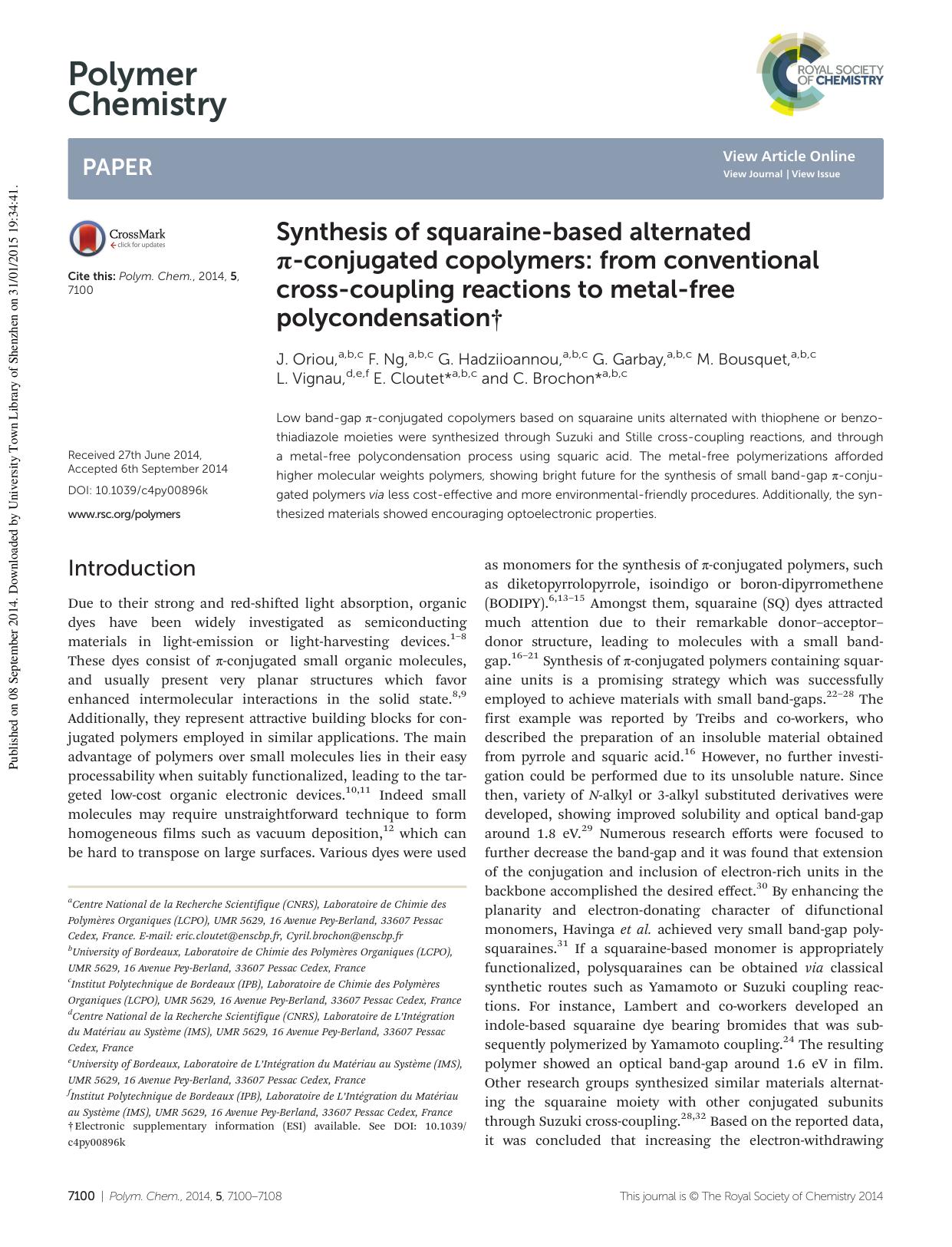 Synthesis of squaraine-based alternated Ï-conjugated copolymers: from conventional cross-coupling reactions to metal-free polycondensation by J. Oriou F. Ng G. Hadziioannou G. Garbay M. Bousquet L. Vignau E. Cloutet C. Brochon