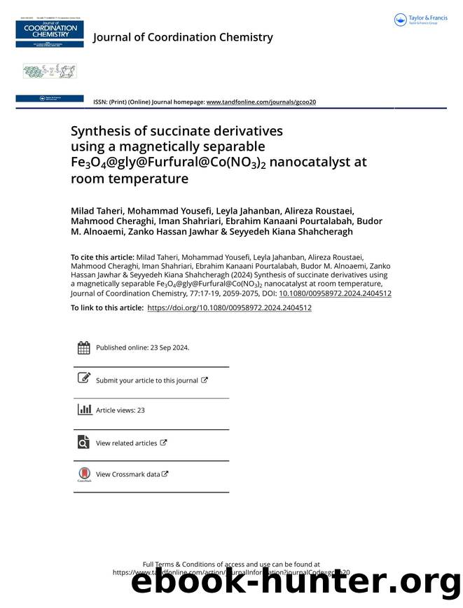 Synthesis of succinate derivatives using a magnetically separable Fe3O4@gly@Furfural@Co(NO3)2 nanocatalyst at room temperature by unknow