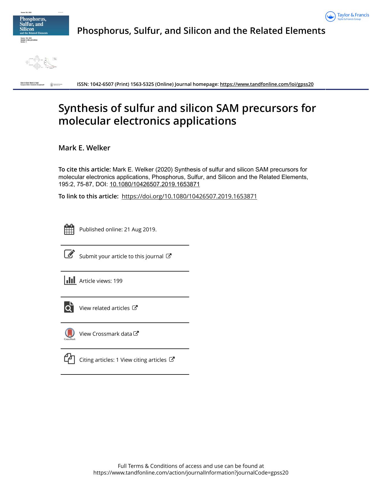 Synthesis of sulfur and silicon SAM precursors for molecular electronics applications by Welker Mark E