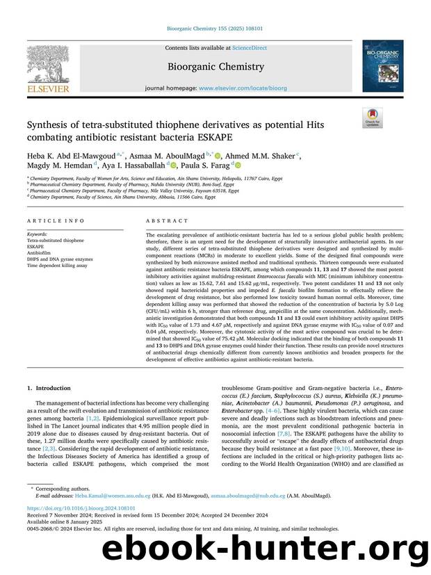 Synthesis of tetra-substituted thiophene derivatives as potential Hits combating antibiotic resistant bacteria ESKAPE by unknow