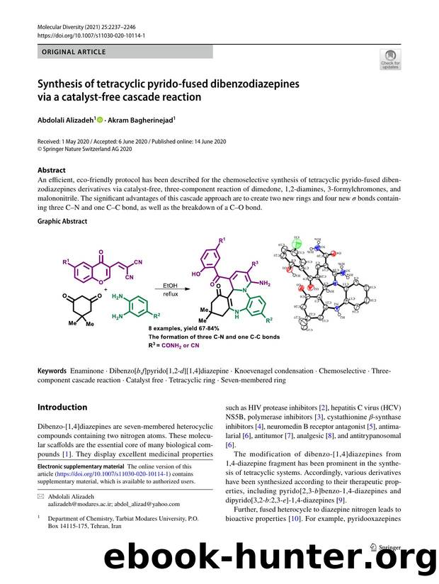 Synthesis of tetracyclic pyrido-fused dibenzodiazepines via a catalyst-free cascade reaction by Abdolali Alizadeh & Akram Bagherinejad