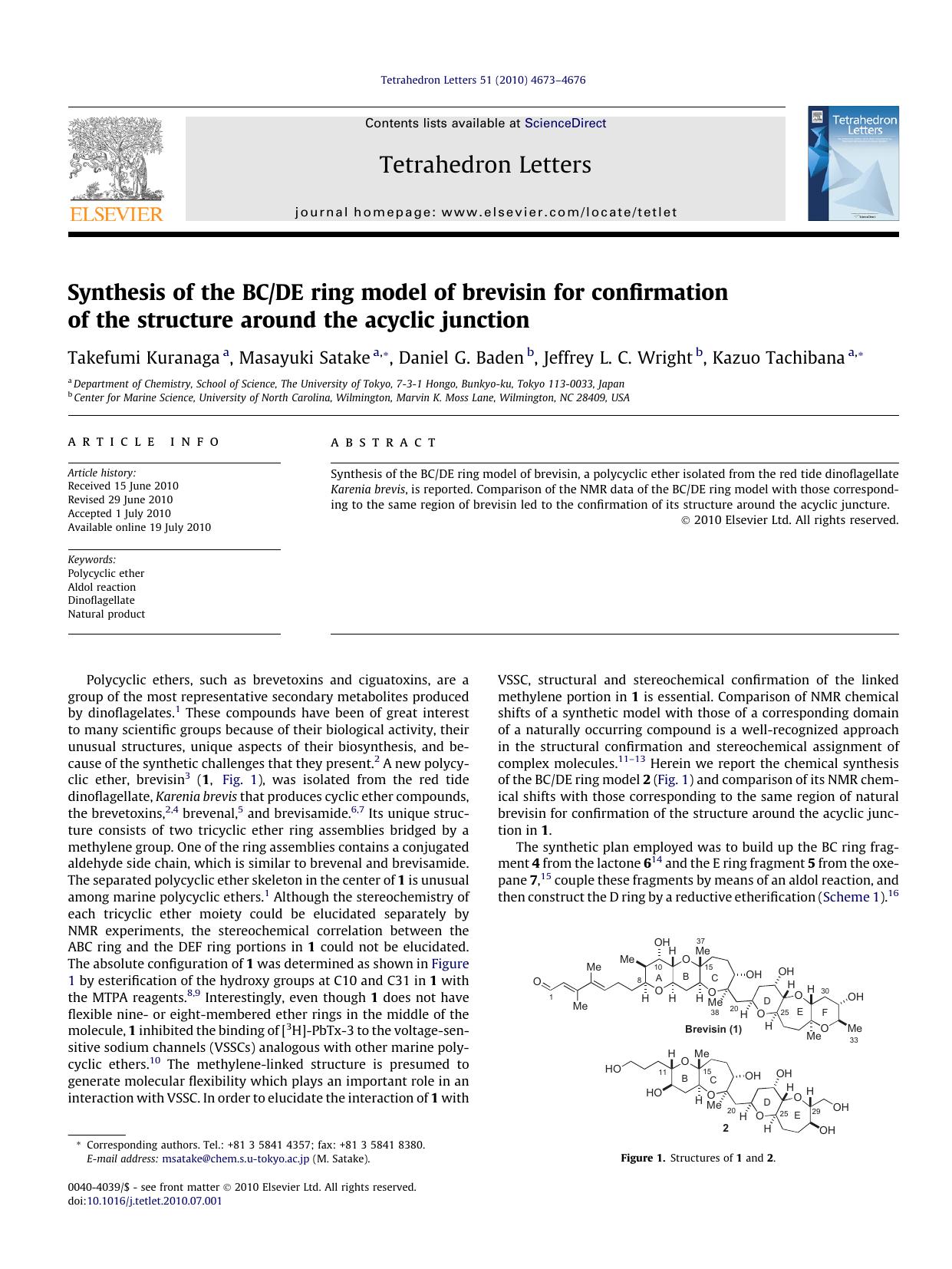 Synthesis of the BCDE ring model of brevisin for confirmation of the structure around the acyclic junction by Takefumi Kuranaga & Masayuki Satake & Daniel G. Baden & Jeffrey L.C. Wright & Kazuo Tachibana
