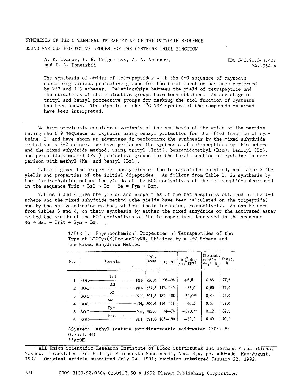 Synthesis of the C-terminal tetrapeptide of the oxytocin sequence using various protective groups for the cysteine thiol function by Unknown