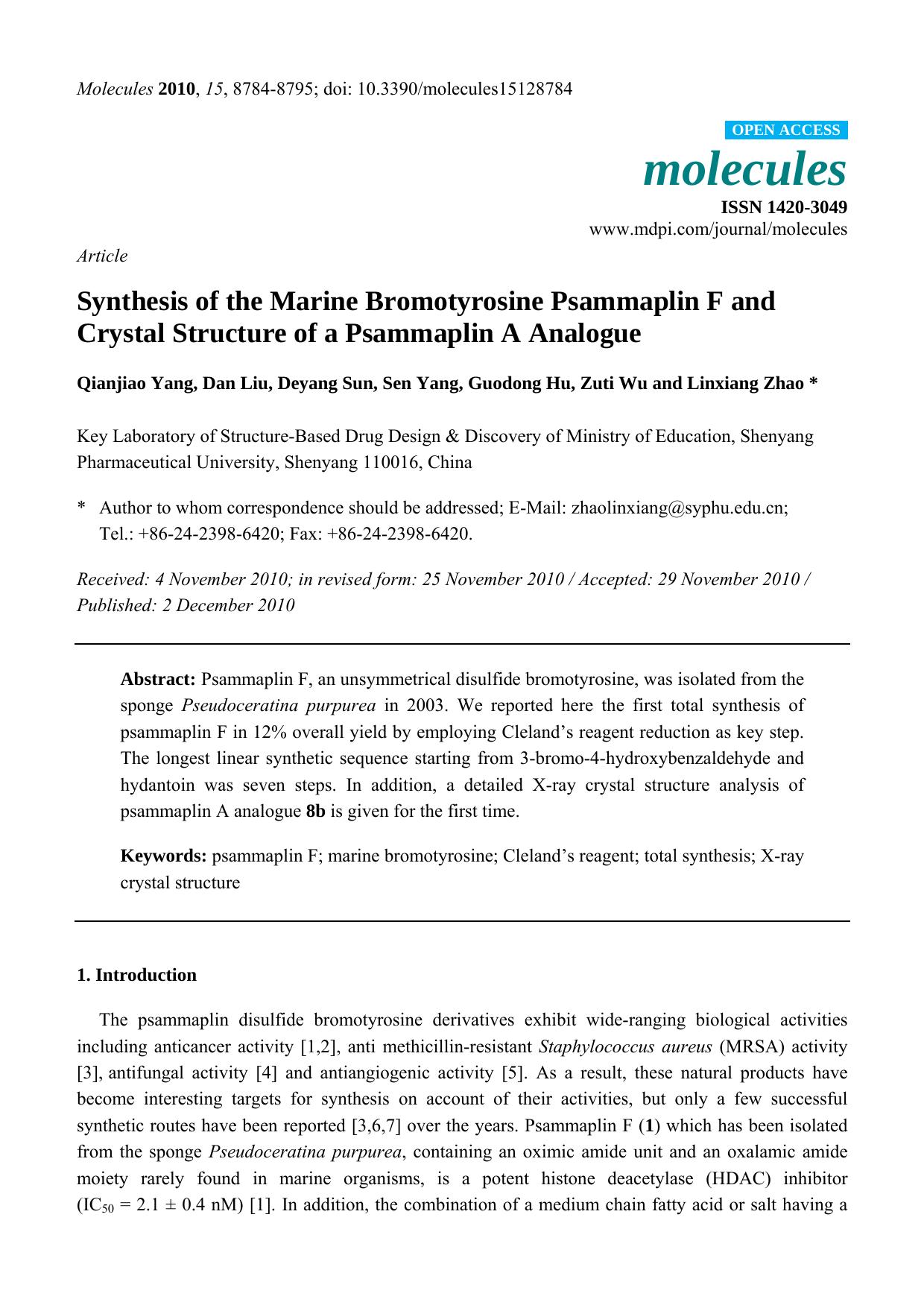 Synthesis of the Marine Bromotyrosine Psammaplin F and Crystal Structure of a Psammaplin A Analogue by Qianjiao Yang & Dan Liu & Deyang Sun & Sen Yang & Guodong Hu & Zuti Wu and Linxiang Zhao *