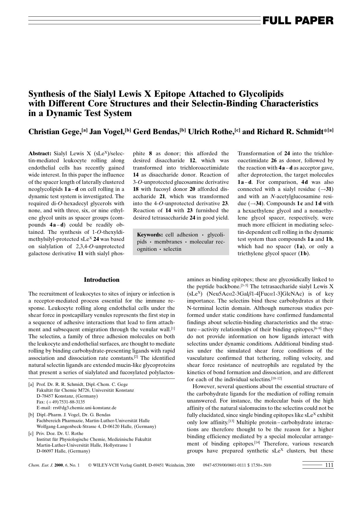 Synthesis of the Sialyl Lewis X Epitope Attached to Glycolipids with Different Core Structures and their Selectin-Binding Characteristics in a Dynamic Test System by Unknown